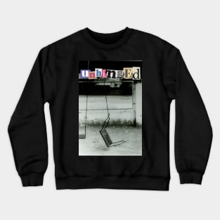 Unhinged Crewneck Sweatshirt